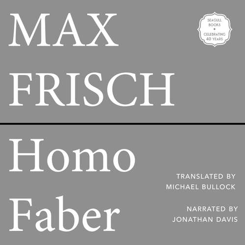 Audiobook Homo Faber - Max Frisch - Jonathan Davis