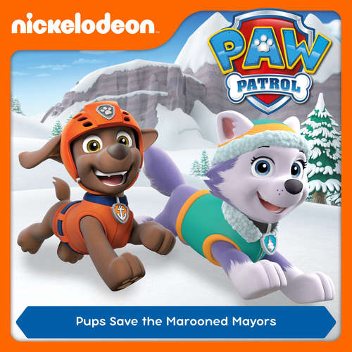Audiobook Episode 33: Pups Save the Marooned Mayors -  - Alex D `Attoma