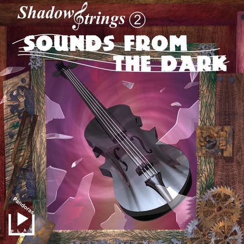 Audiobook Shadowstrings 2 - Sounds from the Dark - Katja Behnke - Ty Harper