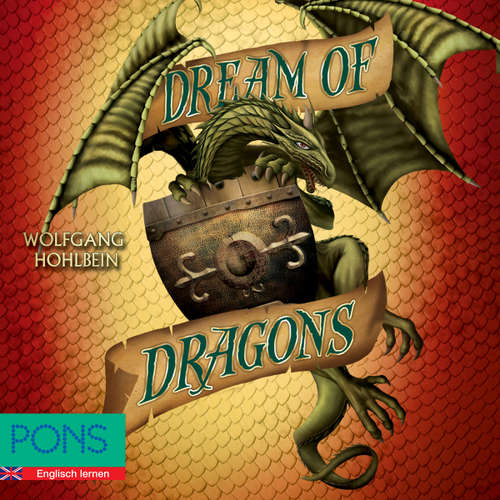 Audiobook Wolfgang Hohlbein - Dream of Dragons - Wolfgang Hohlbein - Dave Hickman
