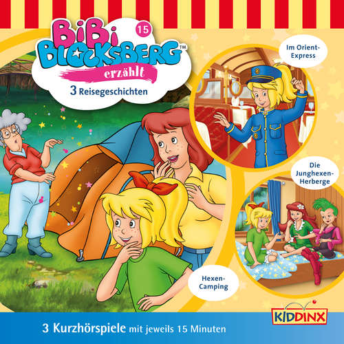 Hoerbuch Bibi Blocksberg, Bibi erzählt, Folge 15: Reisegeschichten - Klaus-P. Weigand - Susanna Bonasewicz