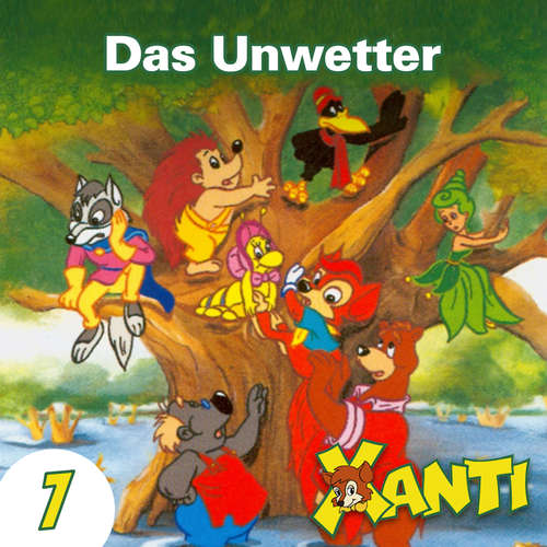 Hoerbuch Xanti, Folge 7: Das Unwetter - Joachim von Ulmann - Charles Rettinghaus