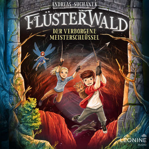 Hoerbuch Flüsterwald - Der verborgene Meisterschlüssel (Staffel II,  Band 1) - Andreas Suchanek - Timo Weisschnur