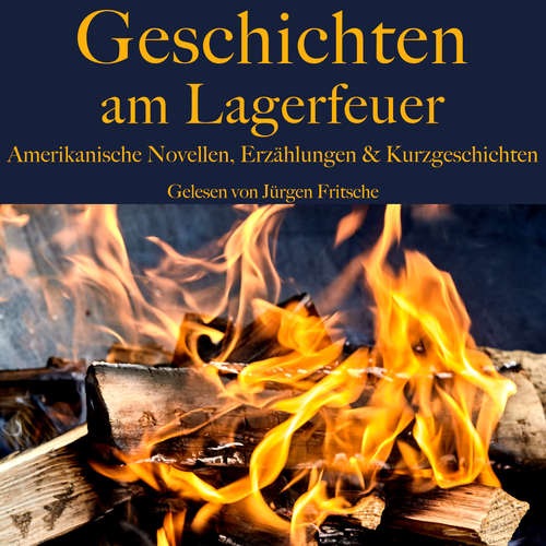 Hoerbuch Geschichten am Lagerfeuer - Edgar Allan Poe - Jürgen Fritsche