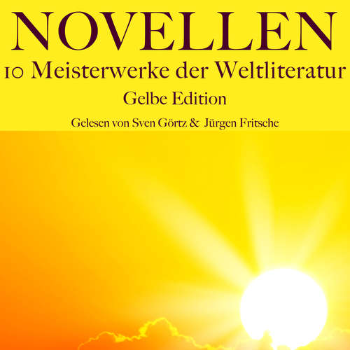 Hoerbuch Novellen: Zehn Meisterwerke der Weltliteratur - Conrad Ferdinand Meyer - Jürgen Fritsche