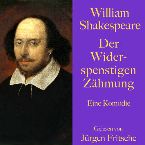 Hoerbuch William Shakespeare: Der Widerspenstigen Zähmung - William Shakespeare - Jürgen Fritsche