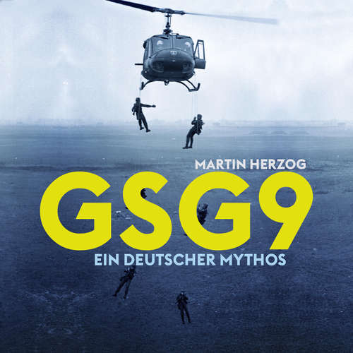 Hoerbuch GSG 9 - Martin Herzog - Martin Herzog