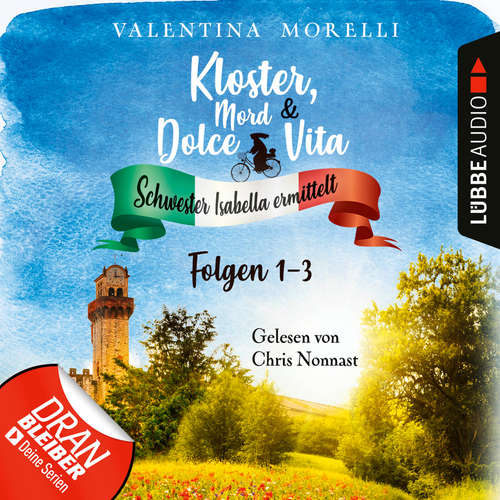 Hoerbuch Kloster, Mord und Dolce Vita, Sammelband 1: Folge 1-3 - Valentina Morelli - Chris Nonnast