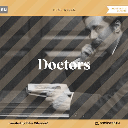 Audiobook Doctors - H. G. Wells - Peter Silverleaf