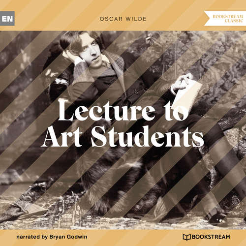 Audiobook Lecture to Art Students - Oscar Wilde - Bryan Godwin