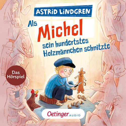 Hoerbuch Als Michel sein hundertstes Holzmännchen schnitzte - Astrid Lindgren - Katja Brügger