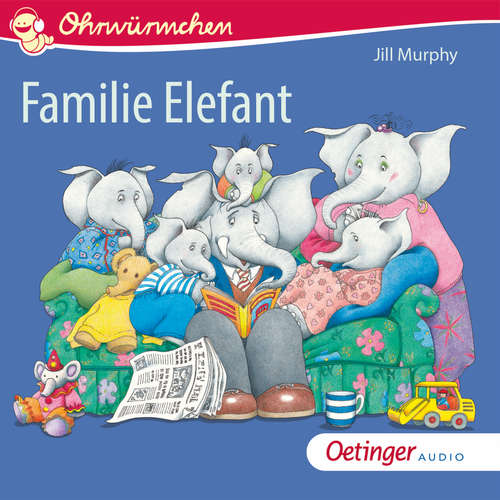 Hoerbuch Familie Elefant - Jill Murphy - Ursula Illert