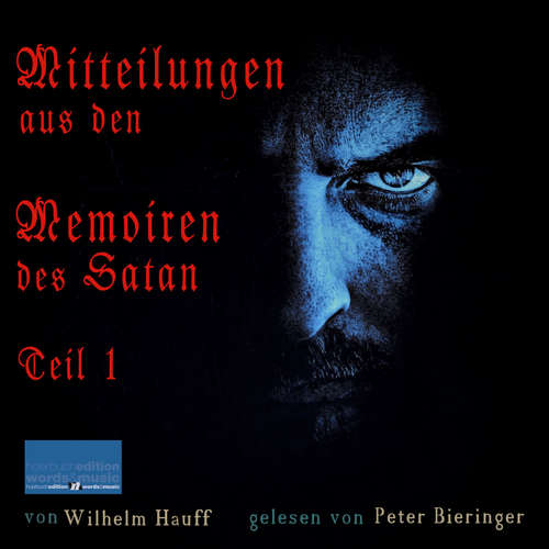 Hoerbuch Mitteilungen aus den Memoiren des Satan - Wilhelm Hauff - Peter Bieringer
