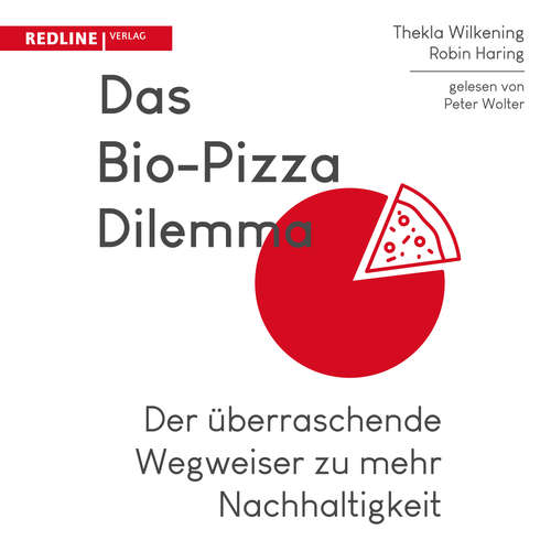Hoerbuch Das Bio-Pizza Dilemma - Robin Haring - Peter Wolter