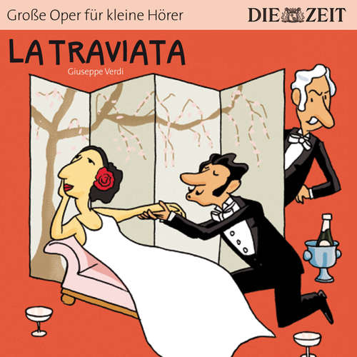 Hoerbuch La Traviata - Die ZEIT-Edition "Große Oper für kleine Hörer" - Bert Petzold - Natalja Joselewitsch Hoerbuch La Traviata - Die ZEIT-Edition "Große Oper für kleine Hörer" - Bert Petzold - Natalja Joselewitsch