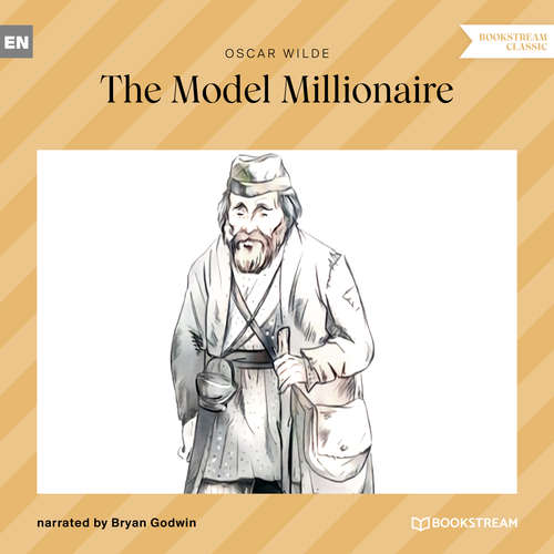Audiobook The Model Millionaire - Oscar Wilde - Bryan Godwin