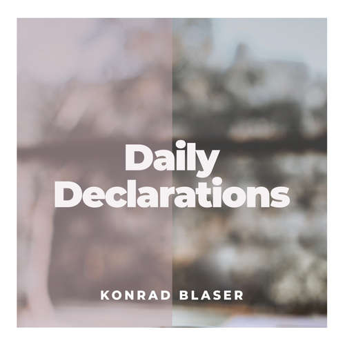 Hoerbuch Daily Declarations - Konrad Blaser - Stephan Buchholtz