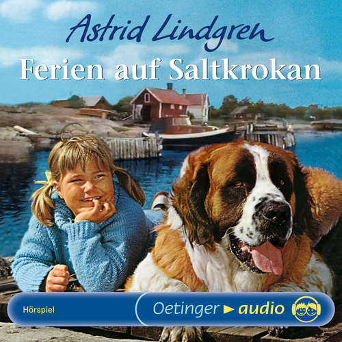 Hoerbuch Ferien auf Saltkrokan - Astrid Lindgren - Christine Gerlach