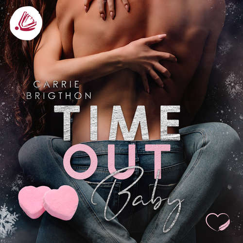 Hoerbuch Time Out Baby - Carrie Brigthon - Franziska Buchwald
