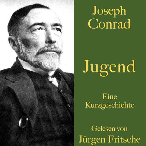 Hoerbuch Joseph Conrad: Jugend - Joseph Conrad - Jürgen Fritsche
