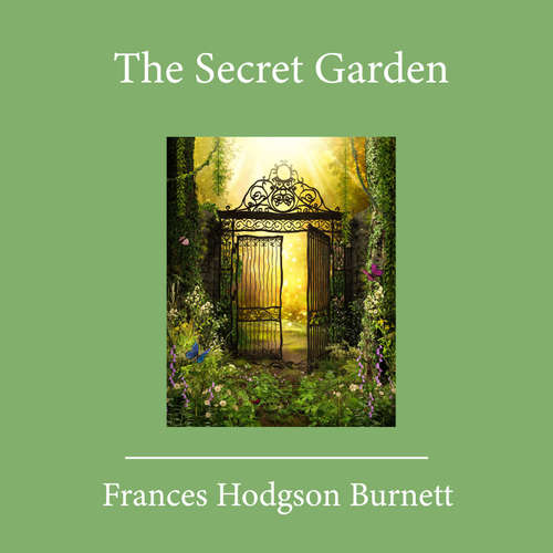 Audiobook The Secret Garden - Frances Hodgson Burnett - Guy Jones