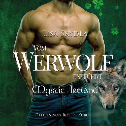 Hoerbuch Vom Werwolf entführt - Lisa Skydla - Robert Kubus