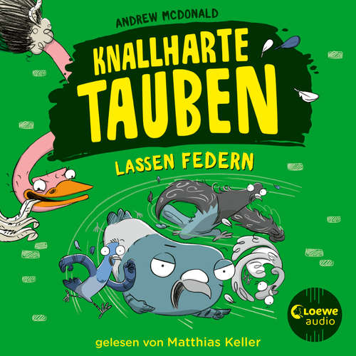 Hoerbuch Knallharte Tauben lassen Federn (Band 2) - Andrew McDonald - Matthias Keller
