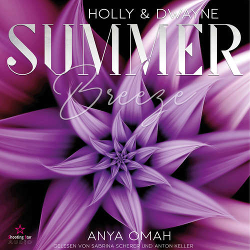 Hoerbuch Holly & Dwayne - Summer Breeze, Band 2 - Anya Omah - Sabrina Scherer