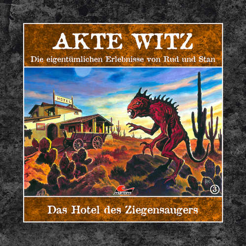 Hoerbuch Akte Witz, Folge 3: Das Hotel des Ziegensaugers - Rudolph Kremer - Torsten Sträter