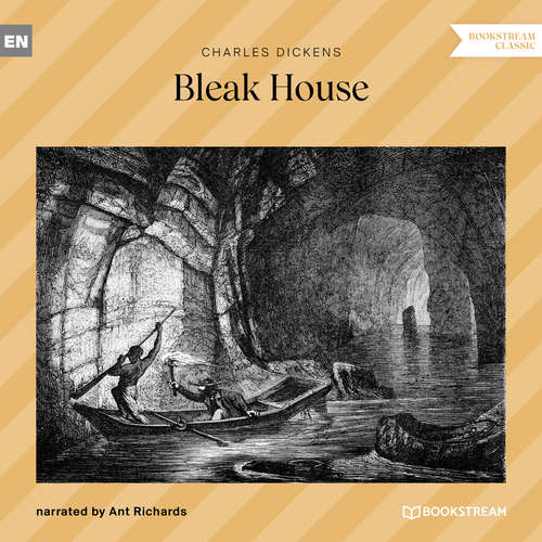 Audiobook Bleak House - Charles Dickens - Ant Richards