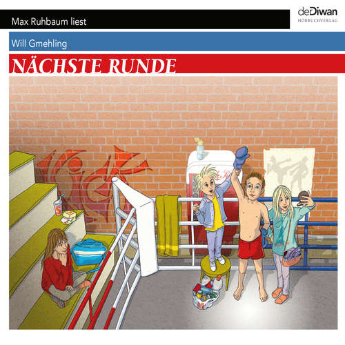Hoerbuch Nächste Runde - Die Bukowskis boxen sich durch - Will Gmehling - Max Ruhbaum