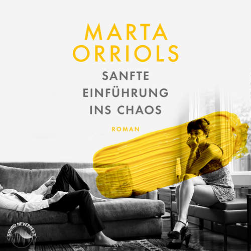 Hoerbuch Sanfte Einführung ins Chaos - Marta Orriols - Funda Vanroy
