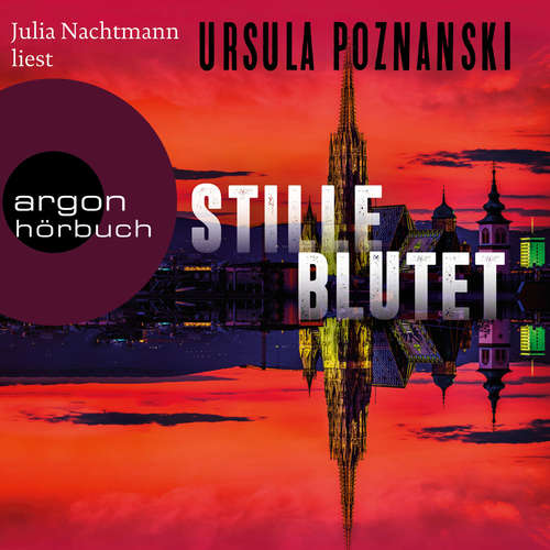 Hoerbuch Stille blutet (Gekürzte Ausgabe) - Ursula Poznanski - Julia Nachtmann