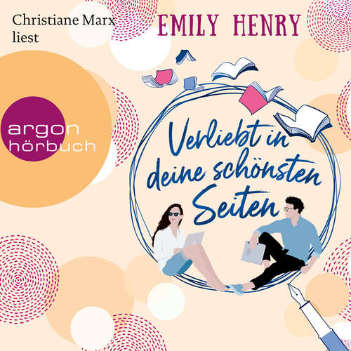 Hoerbuch Verliebt in deine schönsten Seiten - Roman - Emily Henry - Christiane Marx