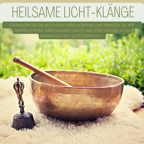 Hoerbuch Herz-Hirn-Kohärenz aufbauen: Heilsame Licht-Klänge - Der Klang des Universums - Der Klang des Universums