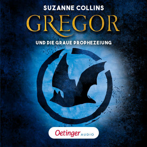 Hoerbuch Gregor 1. Gregor und die graue Prophezeiung - Suzanne Collins - Matthias Haase