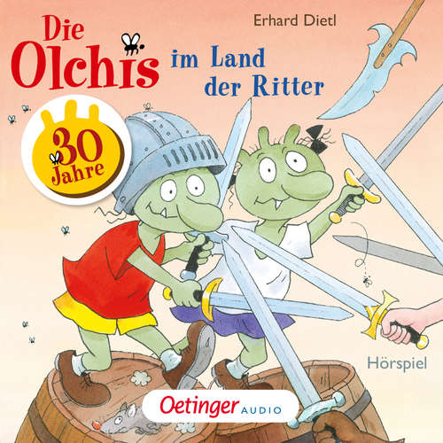 Hoerbuch Die Olchis im Land der Ritter - Erhard Dietl - Wolf Frass