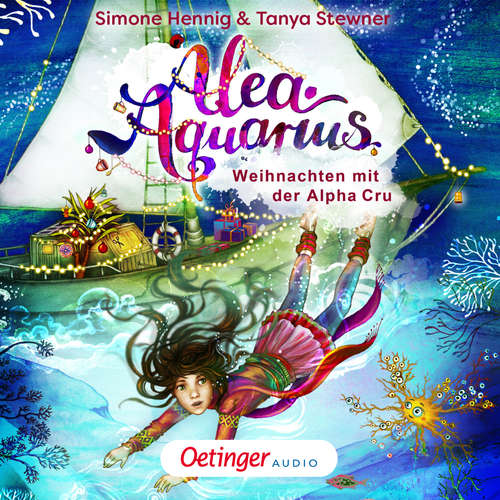 Hoerbuch Alea Aquarius. Weihnachten mit der Alpha Cru - Tanya Stewner - Laura Maire
