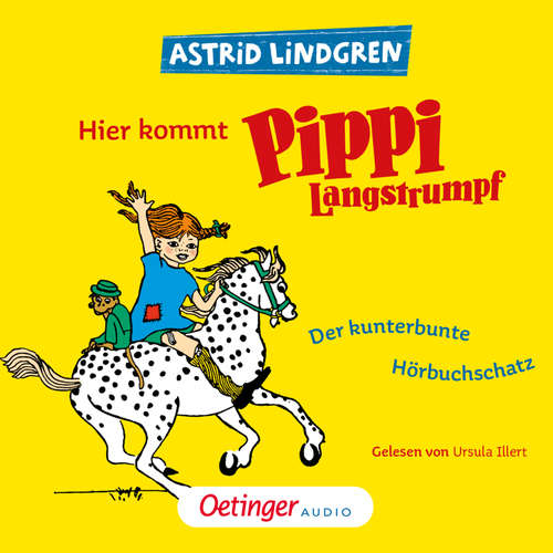 Hoerbuch Hier kommt Pippi Langstrumpf! - Astrid Lindgren - Ursula Illert