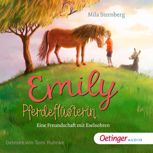 Hoerbuch Emily Pferdeflüsterin. Eine Freundschaft mit Eselsohren - Mila Sternberg - Toini Ruhnke