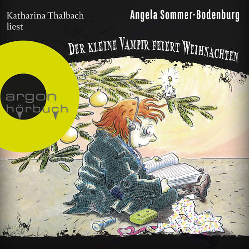 Hoerbuch Der kleine Vampir feiert Weihnachten - Der kleine Vampir, Band 15 - Angela Sommer-Bodenburg - Katharina Thalbach
