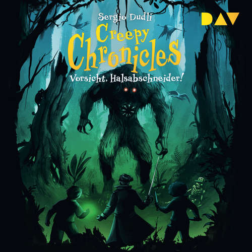 Hoerbuch Vorsicht, Halsabschneider! - Creepy Chronicles, Band 2 - Sergio Dudli - Marius Clarén