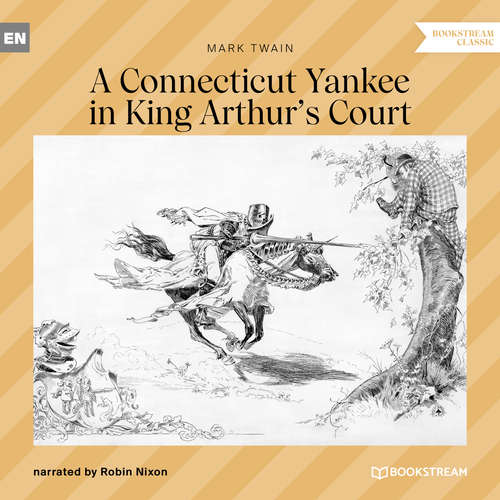 Audiobook A Connecticut Yankee in King Arthur's Court - Mark Twain - Robin Nixon