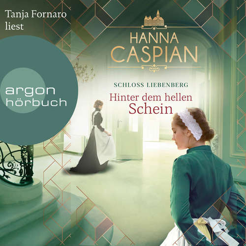 Hoerbuch Hinter dem hellen Schein - Hanna Caspian - Tanja Fornaro