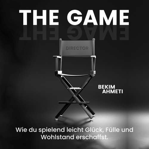 Hoerbuch The Game - Bekim Ahmeti - Bekim Ahmeti