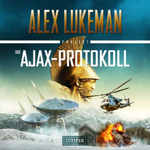 Hoerbuch Das Ajax-Protokoll (Project 7) - Alex Lukeman - Michael Schrodt