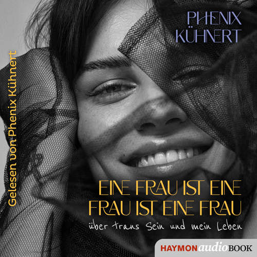 Hoerbuch Eine Frau ist eine Frau ist eine Frau - Phenix Kühnert - Phenix Kühnert