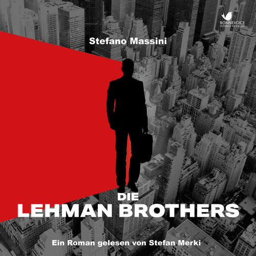 Hoerbuch Die Lehman Brothers - Stefano Massini - Stefan Merki