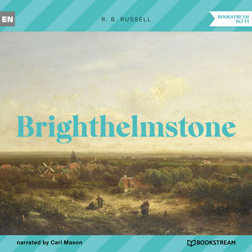 Audiobook Brighthelmstone - R. B. Russell - Carl Mason