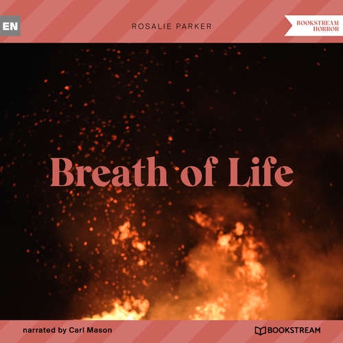 Audiobook Breath of Life - Rosalie Parker - Carl Mason